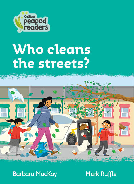 Who cleans the streets